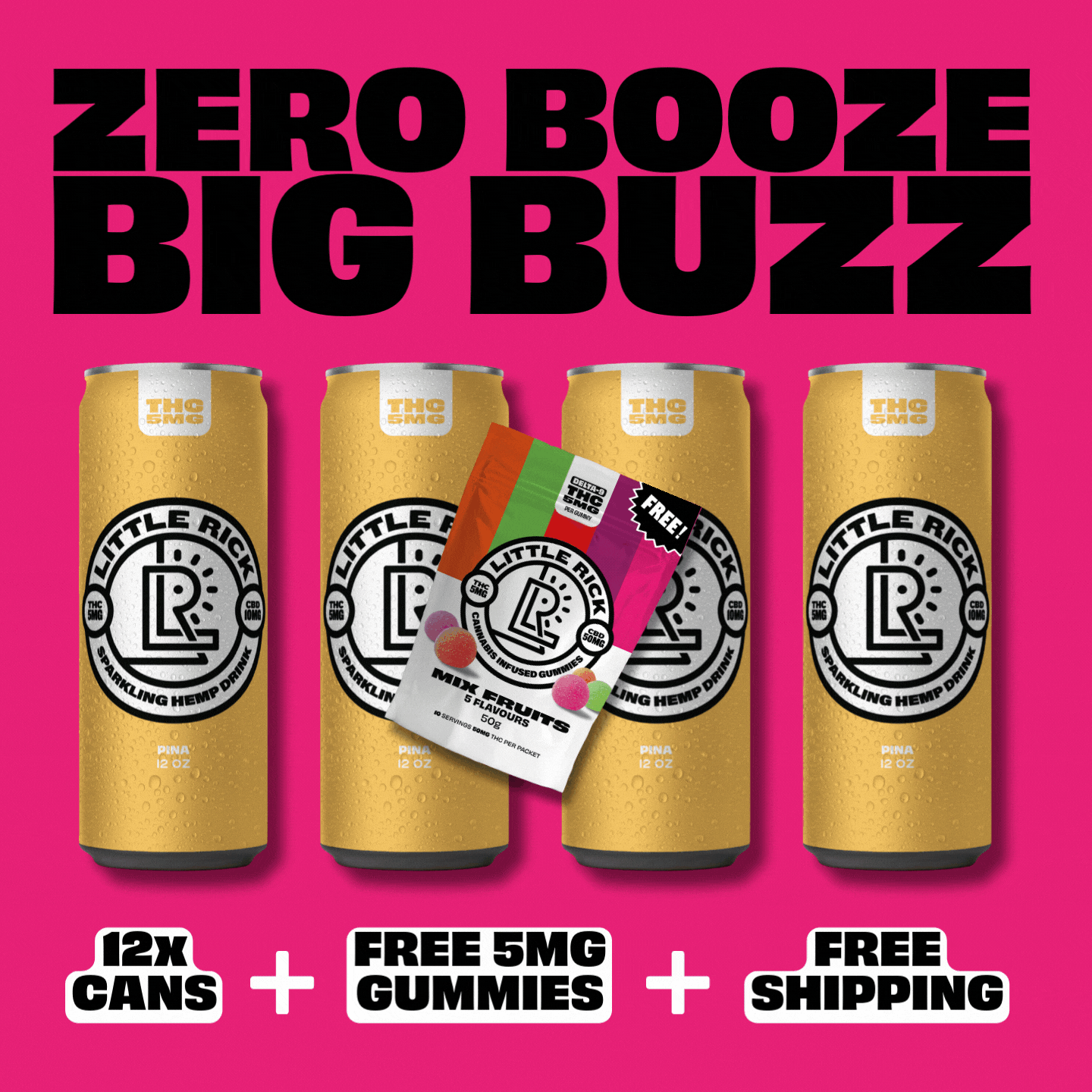 Little Ricks Lucky Dozen—zero alcohol, free THC gummies, plus free shipping!.